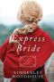 [The Daughters of the Mayflower 09] • The Express Bride